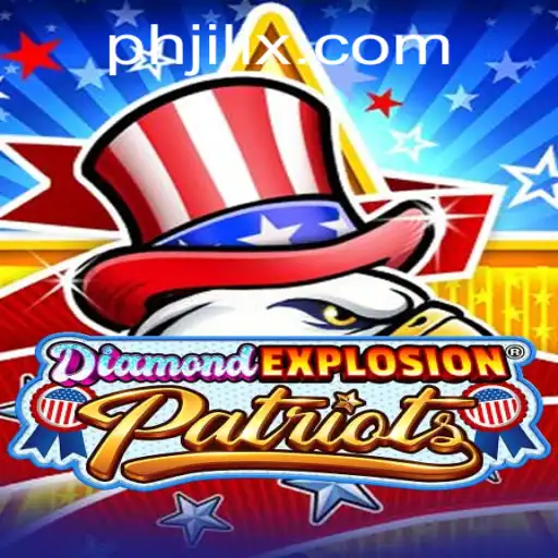 Unveiling the Thrill of DiamondExplosionPatriots and the Role of Jilix